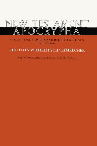 New Testament Apocrypha (Volume I - Gospels and Related Writings) by Wilhelm Schneemelcher, R. Mcl. Wilson, 9780227679159