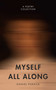 Myself All Along by Daniel  Pukkila, 9781917788694