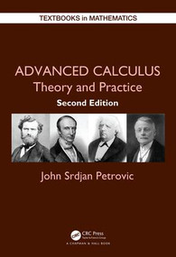 Advanced Calculus (Theory and Practice) by John Petrovic, 9781138568211