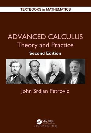 Advanced Calculus (Theory and Practice) by John Petrovic, 9781138568211