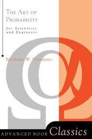 The Art Of Probability by Richard W. Hamming, 9780201406863