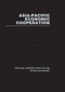 Asia-Pacific Economic Co-operation by Peter Drysdale, Takashi Terada, 9780415310987