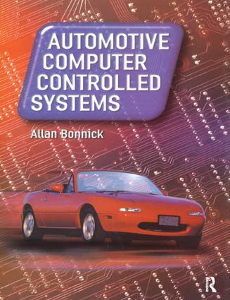 Automotive Computer Controlled Systems by Allan Bonnick, 9781138177178