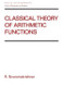 Classical Theory of Arithmetic Functions by R Sivaramakrishnan, 9780824780814