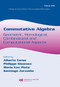 Commutative Algebra (Geometric, Homological, Combinatorial and Computational Aspects) by Alberto Corso, Philippe Gimenez, Maria Vaz Pinto, Santiago Zarzuela, 9780824723354