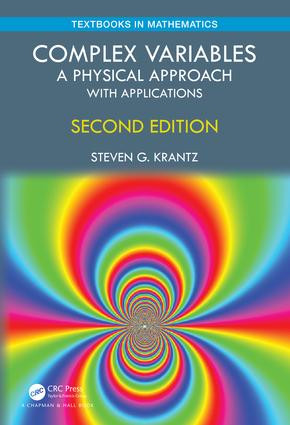 Complex Variables (A Physical Approach with Applications) by Steven G. Krantz, 9780367222673