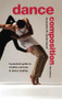 Dance Composition (A Practical Guide to Creative Success in Dance Making) by Jacqueline M. Smith-Autard, 9781138133501