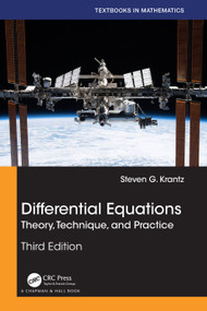 Differential Equations (Theory, Technique, and Practice) by Steven G. Krantz, 9781032102702