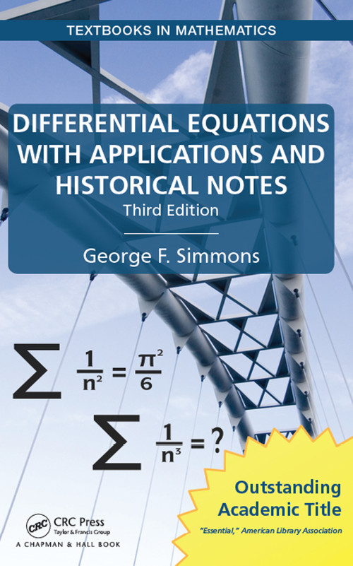 Differential Equations with Applications and Historical Notes by George F. Simmons, 9781498702591