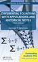 Differential Equations with Applications and Historical Notes by George F. Simmons, 9781498702591