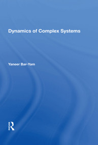 Dynamics Of Complex Systems by Yaneer Bar-yam, 9780367005108