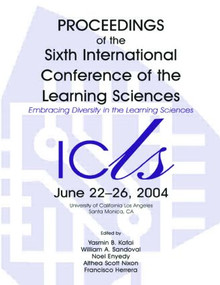 Embracing Diversity in the Learning Sciences (Proceedings of the Sixth International Conference of the Learning Sciences) by Yasmin B. Kafai, William A. Sandoval, Noel Enyedy, Althea Scott Nixon, Francisco Herrera, 9780805853018