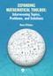 Expanding Mathematical Toolbox: Interweaving Topics, Problems, and Solutions by Boris Pritsker, 9781032417387