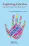 Exploring Calculus (Labs and Projects with Mathematica) by Crista Arangala, 9781138441644