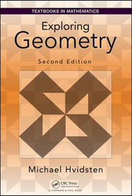 Exploring Geometry by Michael Hvidsten, 9781498760805