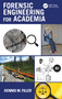 Forensic Engineering for Academia by Dennis Filler, 9781041033202