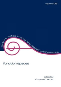 Function Spaces by Krzysztof Jarov, 9780824786120