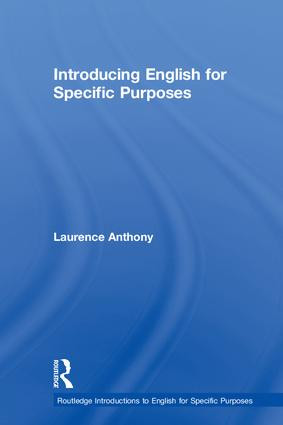 Introducing English for Specific Purposes by Laurence Anthony, 9781138936645