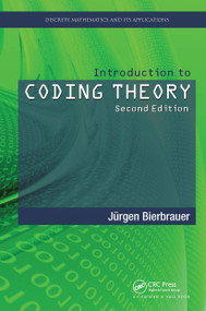 Introduction to Coding Theory by Jurgen Bierbrauer, 9781482299809