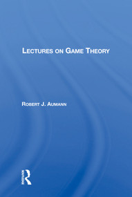 Lectures On Game Theory by Robert J. Aumann, 9780367012175
