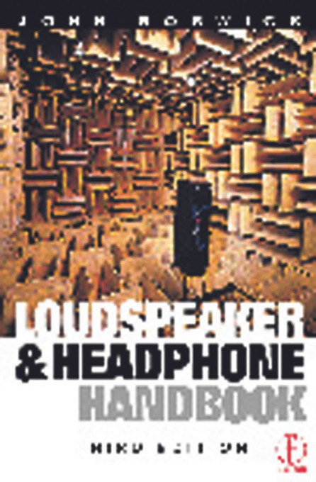 Loudspeaker and Headphone Handbook by John Borwick, 9780240515786