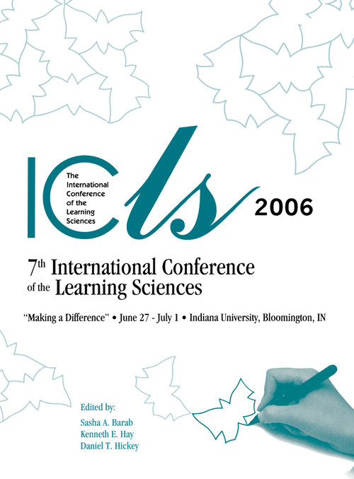Making a Difference: Volume I and II (The Proceedings of the Seventh International Conference of the Learning Sciences (ICLS)) by Sasha A. Barab, Kenneth E. Hay, Nancy Butler Songer, Daniel T. Hickey, 9780805861747