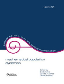 mathematical population dynamics (Proceedings of the Second International Conference) by Ovide Arino, 9781138442658