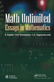 Math Unlimited (Essays in Mathematics) by R. Sujatha, H. N. Ramaswamy, C. S. Yogananda, 9781138442030