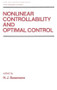 Nonlinear Controllability and Optimal Control by H.J. Sussmann, 9780824782580