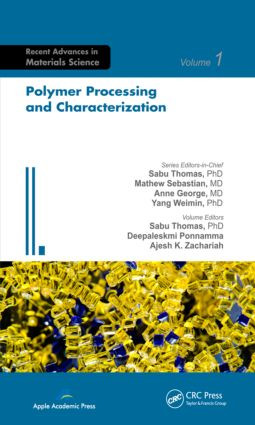 Polymer Processing and Characterization by Sabu Thomas, Deepalekshmi Ponnamma, Ajesh K. Zachariah, 9781926895154