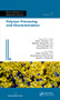 Polymer Processing and Characterization by Sabu Thomas, Deepalekshmi Ponnamma, Ajesh K. Zachariah, 9781926895154