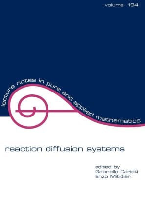 Reaction Diffusion Systems by Gabriela Caristi, 9780824701253