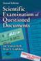 Scientific Examination of Questioned Documents by Jan Seaman Kelly, Brian S. Lindblom, 9780849320446