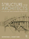 Structure for Architects (A Case Study in Steel, Wood, and Reinforced Concrete Design) by Ashwani Bedi, Ramsey Dabby, 9781138554375