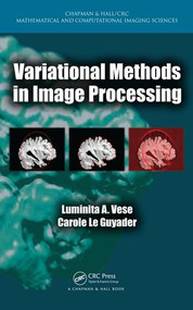 Variational Methods in Image Processing by Luminita A. Vese, 9781439849736