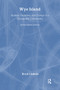 Wye Island (Insiders, Outsiders, and Change in a Chesapeake Community - Special Reprint Edition) by Boyd Gibbons, 9781933115429
