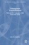 Unintegrated Transformations (Bion and the Language of the Primordial Mind) by Celia Fix Korbivcher, 9781041349785