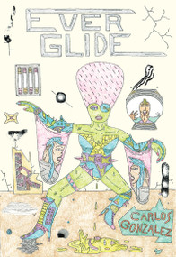 Everglide by Carlos Gonzalez, 9781963314250