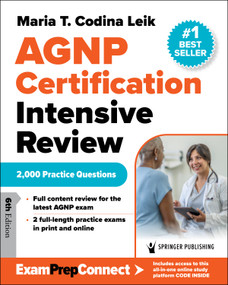 AGNP Certification Intensive Review (2,000 Practice Questions) by Maria T. Codina Leik, 9780826154736