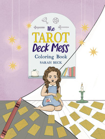 The Tarot Deck Mess Coloring Book (Major Arcana) by Sarah Beck, 9781956712100