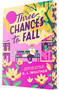 Three Chances to Fall by K. L. Walther, 9780593904817