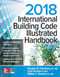 2018 International Building Code Illustrated Handbook by Chris Kimball, International Code Council, William C. Bracken, Douglas W. Thornburg, 9781260132298