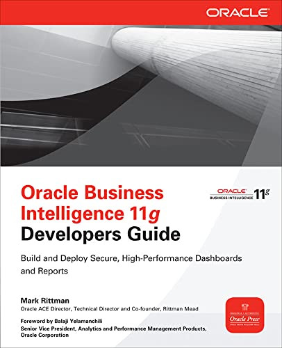 Oracle Business Intelligence 11g Developers Guide by Mark Rittman, 9780071798747