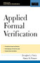 Applied Formal Verification (For Digital Circuit Design) by Douglas L. Perry, Harry Foster, 9780071443722
