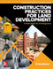 Construction Practices for Land Development: A Field Guide for Civil Engineers by Dewberry, 9781260440775