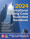 2024 International Building Code Illustrated Handbook by Douglas W. Thornburg, International Code Council, John "Buddy" Showalter, 9781266205781