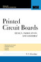 Printed Circuit Boards (Design, Fabrication, and Assembly) by R. S. Khandpur, 9780071464208