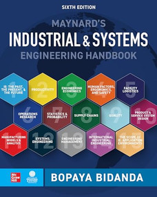 Maynard's Industrial and Systems Engineering Handbook, Sixth Edition by Bopaya Bidanda, 9781260461565