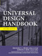 Universal Design Handbook, 2E by Wolfgang Preiser, Korydon H. Smith, 9780071629232