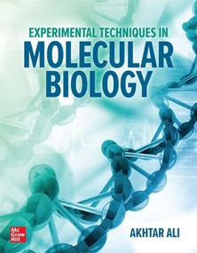 Experimental Techniques in Molecular Biology by Akhtar Ali, 9781264876945